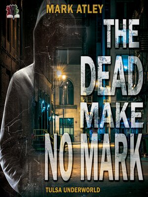 cover image of The Dead Make No Mark